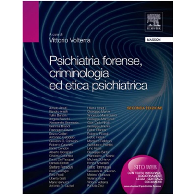Psichiatria forense, criminologia ed etica psichiatrica II edizione Con accesso online
